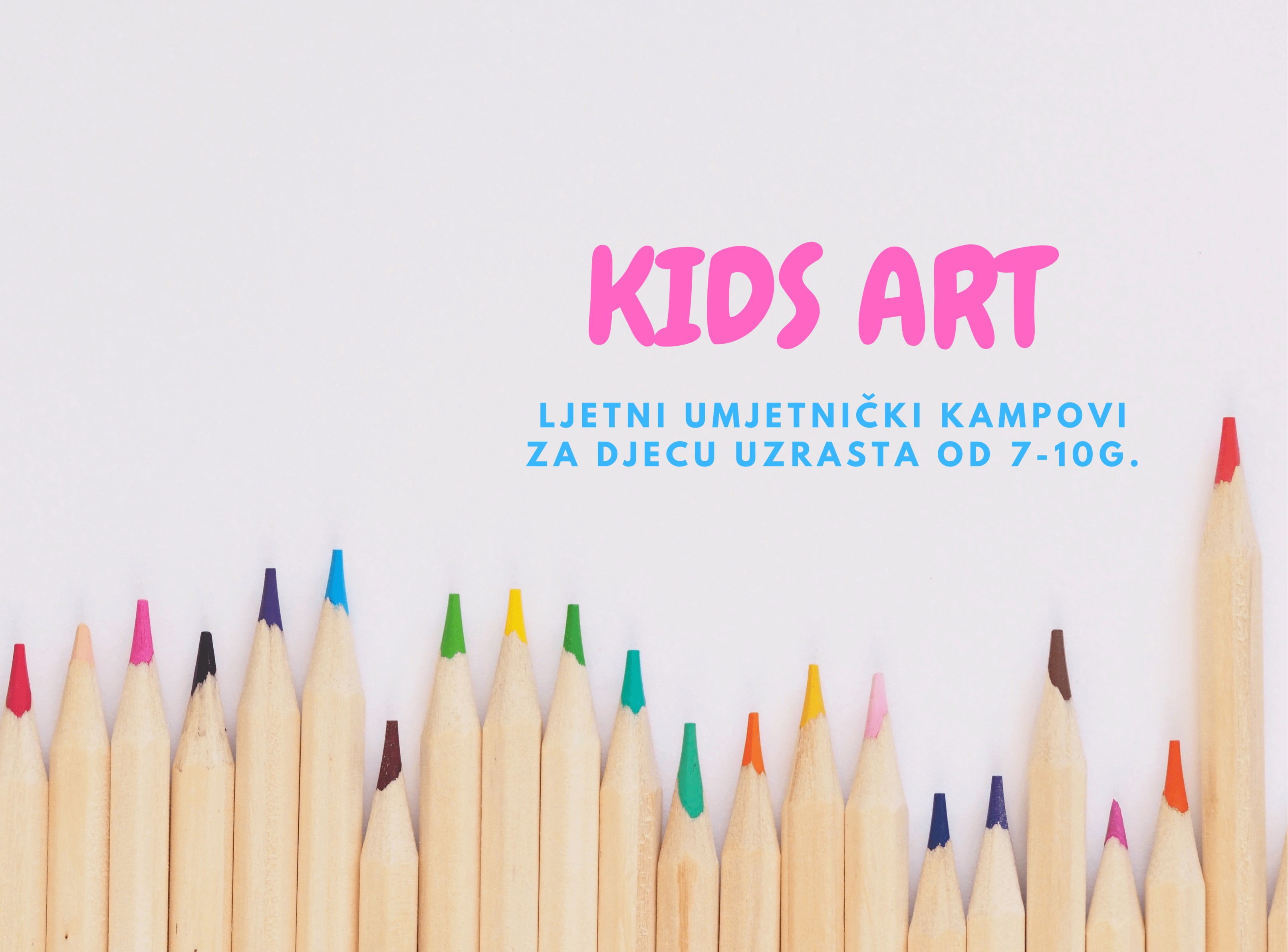 KIDS ART - ljetni umjetnički kampovi!