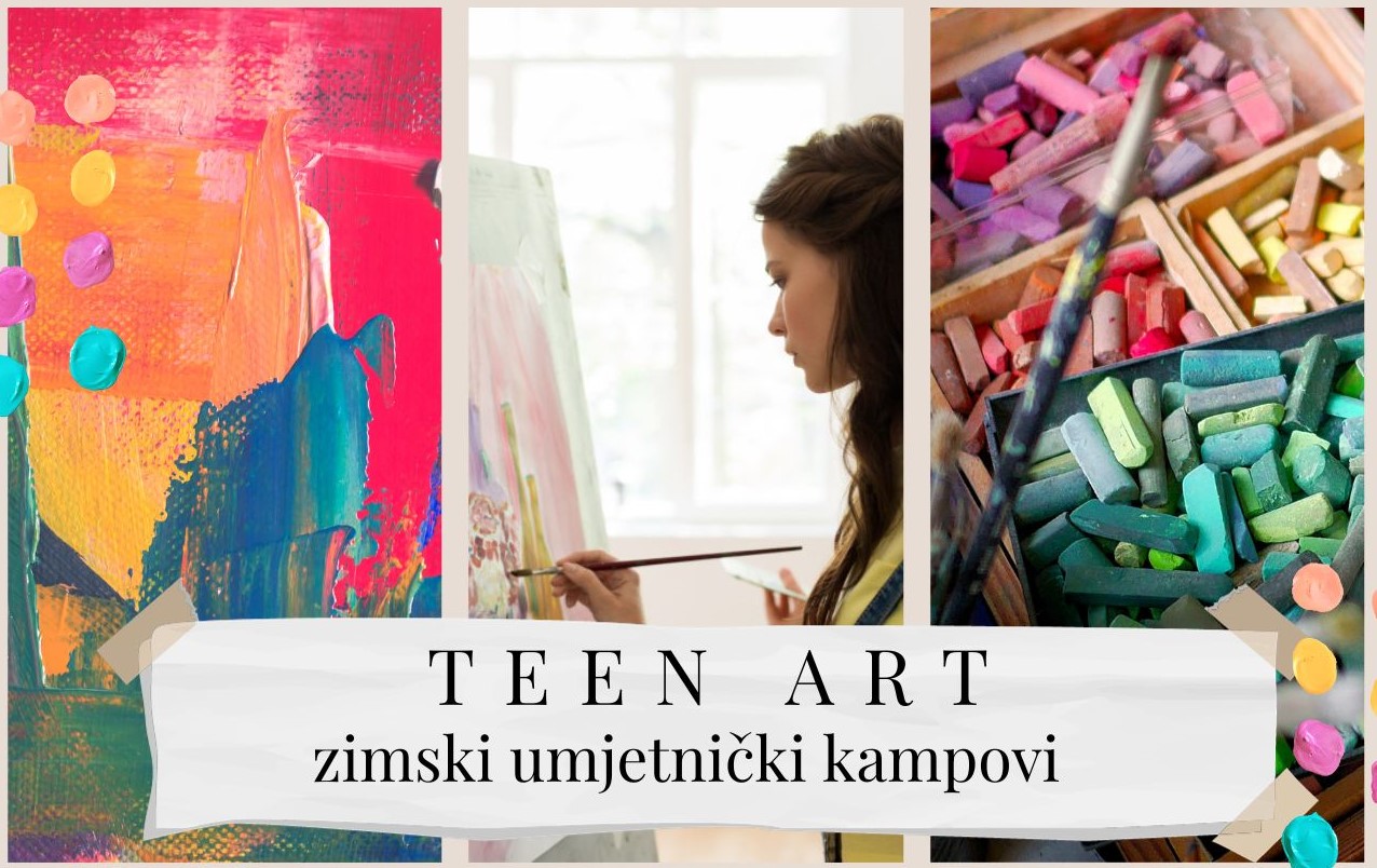 TEEN ART - zimski umjetnički kampovi!
